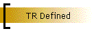 TR Defined